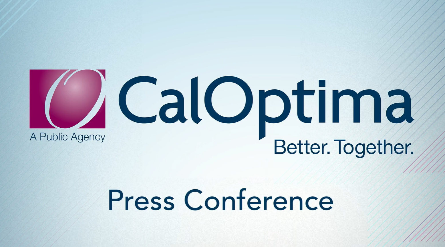 CalOptima Press Conference Announcing NEW VISION