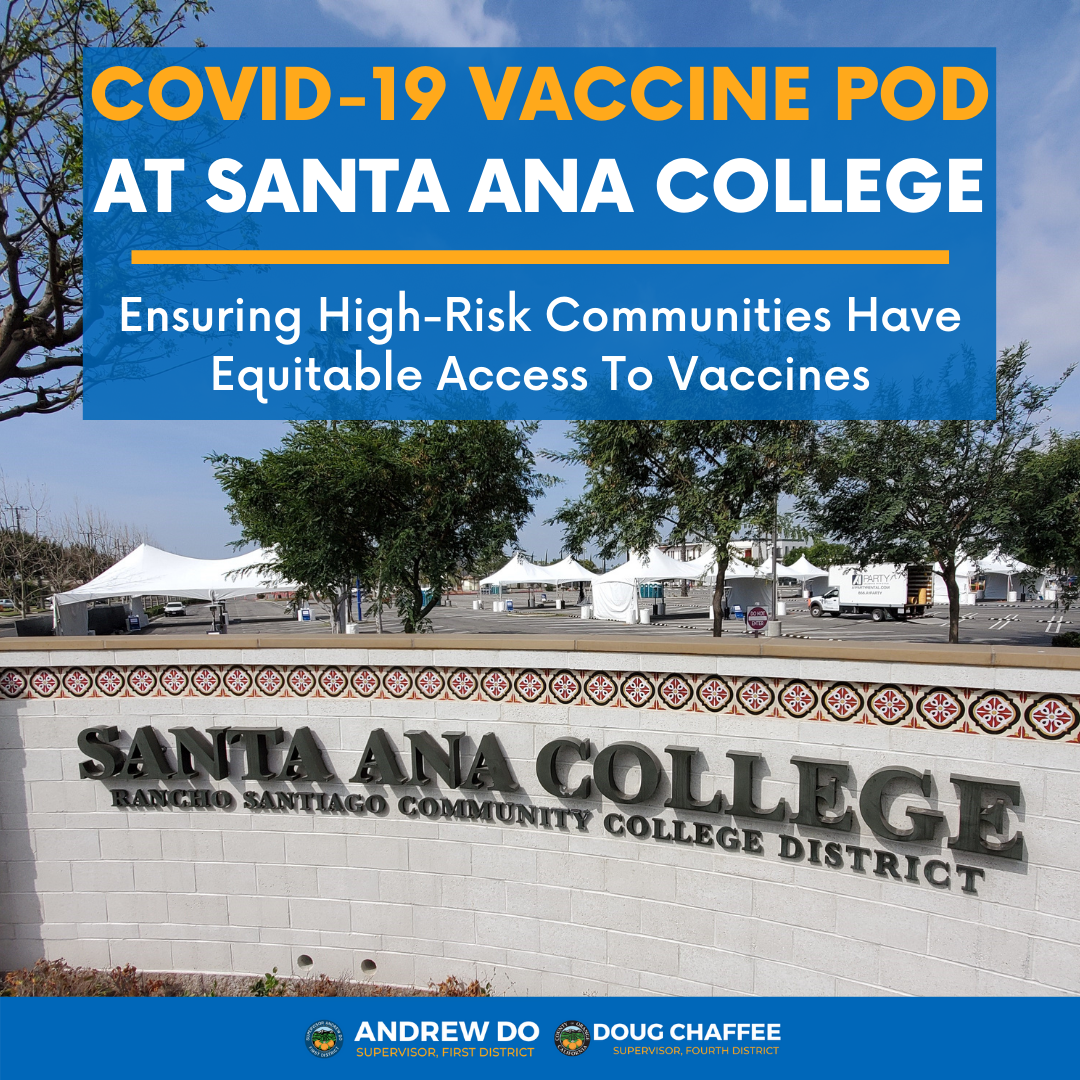 Santa Ana College Vaccine POD Site